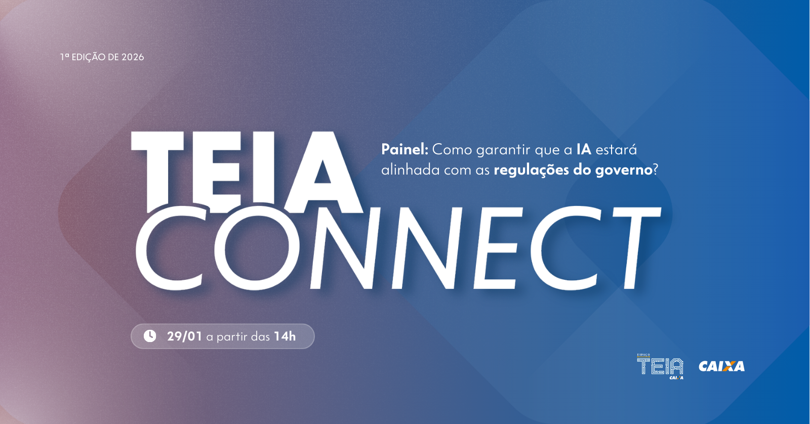 TEIA Connect I Janeiro 2026